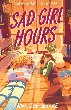 Cover: Sad Girl Hours - Anna Zoe Quirke