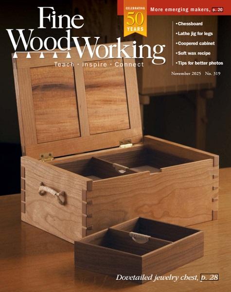Fine Woodworking №319 (November 2025)