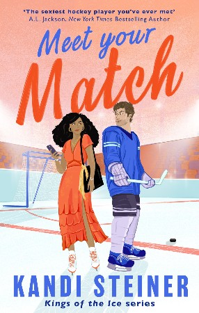 Cover: Meet Your Match - Kandi Steiner