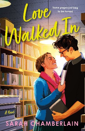 Cover: Love Walked in - Chamberlain, Sarah
