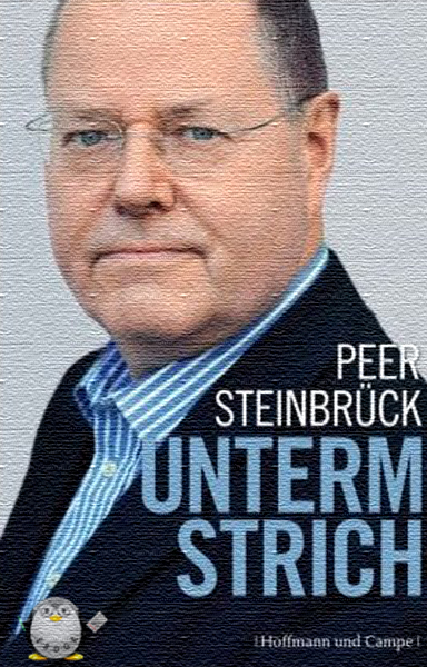 Unterm Strich: Ausgezeichnet mit dem Preis 'Das politische Buch' 2011 der Friedrich-Ebert-Stiftung - Steinbrück, Peer Unterm Strich: Ausgezeichnet mit dem Preis 'Das politische Buch' 2011 der Friedrich-Ebert-Stiftung - Steinbrück, Peer