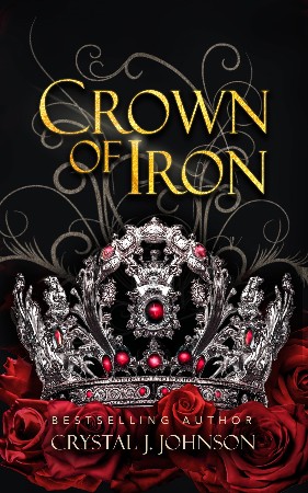 Cover: A Crown of Iron & Silver - Hailey Turner