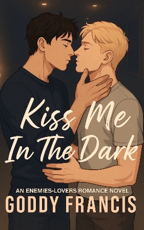 Cover: Kiss Me In The Dark - Goddy Francis