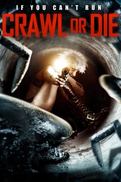 Crawl Or Die (2014) 1080p AMZN WEB-DL H264-GPRS Crawl Or Die (2014) 1080p AMZN WEB-DL H264-GPRS