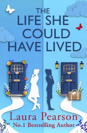 Cover: The Life She Could Have Lived - Laura Pearson