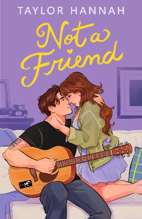 Cover: Not a Friend - Taylor Hannah
