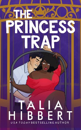 Cover: The Princess Trap - Hibbert, Talia