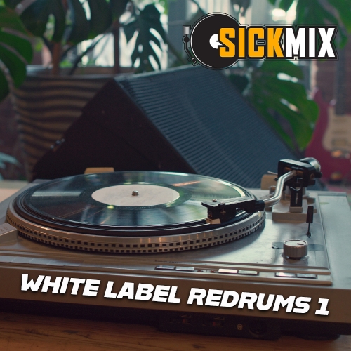 SickMix - White Label Redrums 1 (2025)