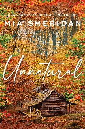 Cover: Unnatural - Mia Sheridan