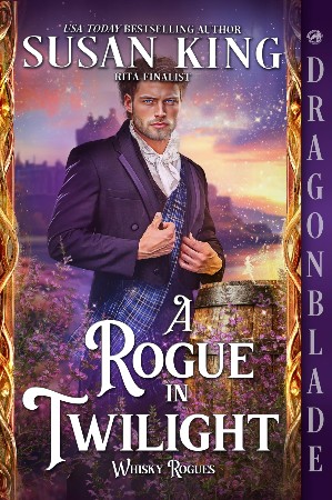Cover: A Rogue in Twilight: A Scottish Historical Romance - King, Susan