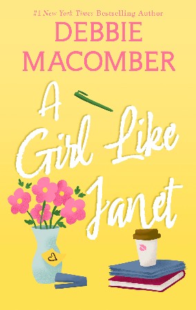 Cover: A Girl Like Janet - Macomber, Debbie