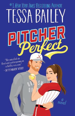 Cover: Pitcher Perfect - Tessa Bailey