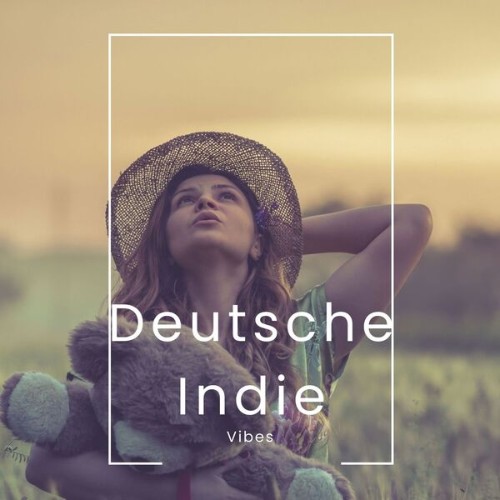 Deutsche Indie Vibes (2025) Deutsche Indie Vibes (2025)