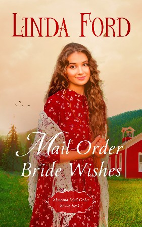 Cover: Mail-Order Brides Wishes - Ford, Linda