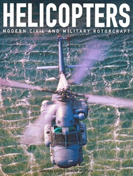 Helicopters: Modern Civil and Military Rotorcraft