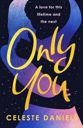 Cover: Only You - Celeste Daniels