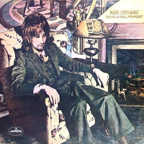 Rod Stewart - Never A Dull Moment (1972) (LOSSLESS)