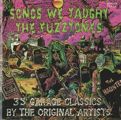 Songs We Taught The Fuzztones (2CD) (1990) FLAC