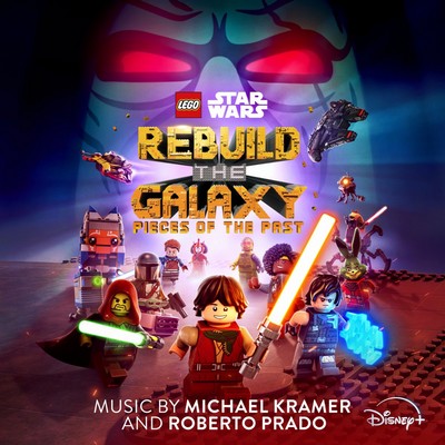 LEGO Star Wars: Rebuild the Galaxy - Pieces of the Past Soundtrack