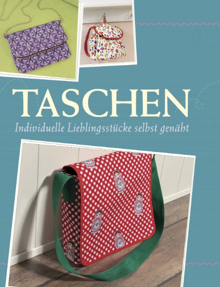 Das große SINGER Nähbuch Taschen. Individuelle Lieblingsstücke selbst genäht - Rauer, Rabea und Yvonne Reidelbach Das große SINGER Nähbuch Taschen. Individuelle Lieblingsstücke selbst genäht - Rauer, Rabea und Yvonne Reidelbach