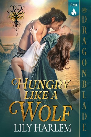 Cover: Hungry Like a Wolf: A Viking Historical Romance - Lily Harlem