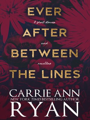 Cover: Ever After Between the Lines - Carrie Ann Ryan