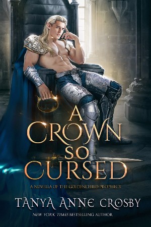 Cover: A Crown So Cursed - Tanya Anne Crosby