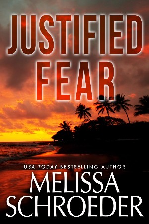 Cover: Justified Fear - Melissa Schroeder