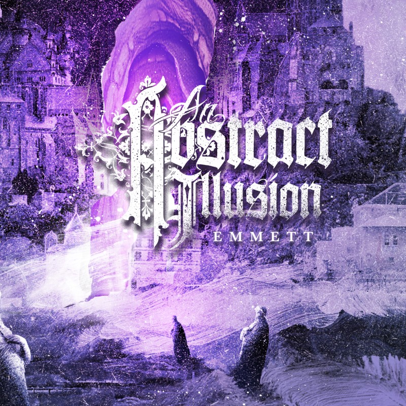 An Abstract Illusion - Emmett [single] (2025)