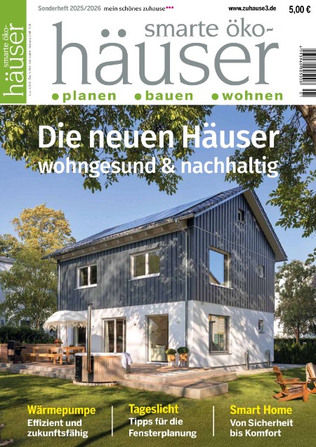 Mein Schönes Zuhause Smarte ÖkoHäuser 25-26 Mein Schönes Zuhause Smarte ÖkoHäuser 25-26
