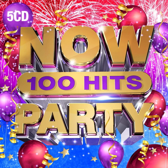 NOW 100 Hits: Party (5CD)