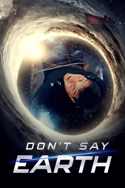 Dont Say Earth (2024) 1080p WEBRip-LAMA Dont Say Earth (2024) 1080p WEBRip-LAMA