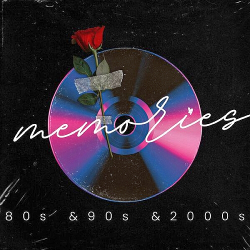 Memories - 80s & 90s & 2000s (X5 Music Group)