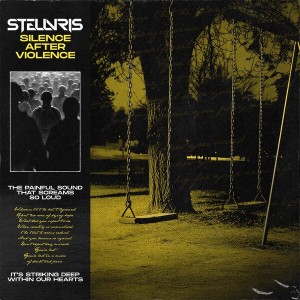 Stellvris -  Silence After Violence [Single] (2025)