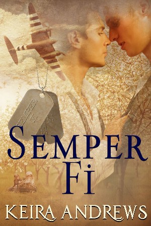 Cover: Semper Fi: Historical Gay Romance - Keira Andrews