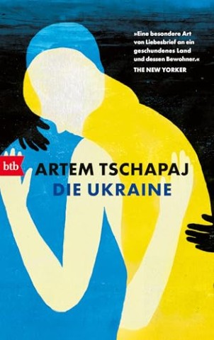 Cover: Artem Tschapaj - Die Ukraine