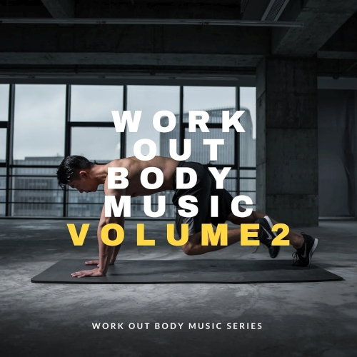 Work out Body Music Vol. 2 (2025)