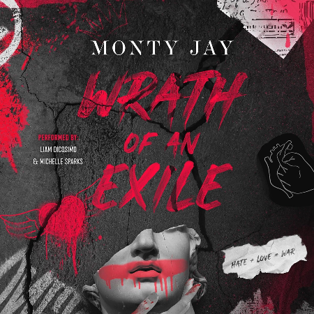 Cover: Wrath of an Exile - Monty Jay