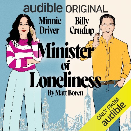 Minister of Loneliness - Matt Boren