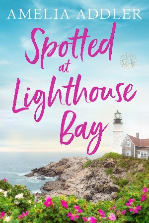 Cover: Spotted at Lighthouse Bay - Amelia Addler