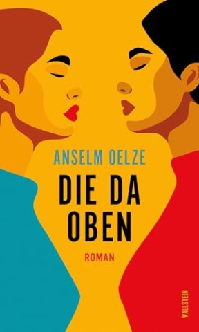 Cover: Anselm Oelze - Die da oben