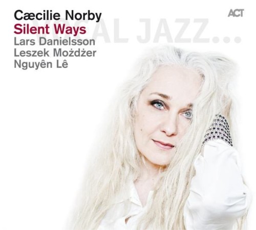 C&#230;cilie Norby - Silent Ways (2013) Lossless