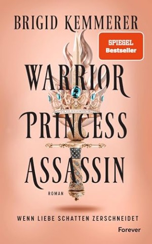 Cover: Brigid Kemmerer - Warrior Princess Assassin