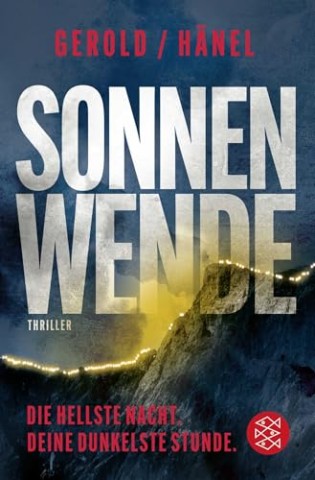 Cover: Ulrike Gerold - Sonnenwende - Die hellste Nacht. Deine dunkelste Stunde_