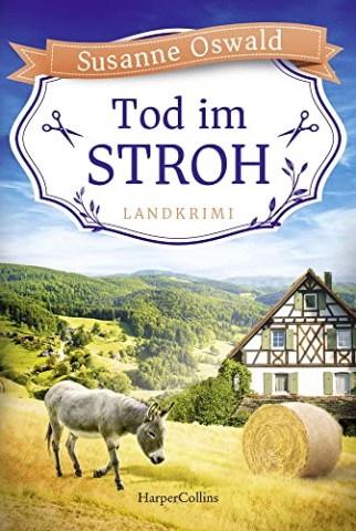 Cover: Susanne Oswald - Tod im Schwarzwald