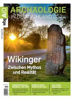 Archaologie in Deutschland 5/2025