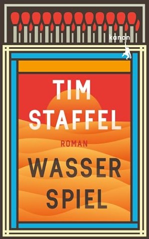 Cover: Tim Staffel - Wasserspiel