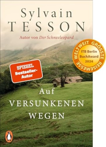 Cover: Sylvain Tesson - Auf versunkenen Wegen