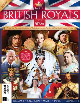 Book of British Royals 16th Edition (All About History)