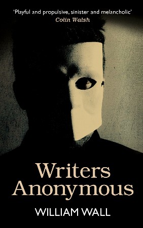 Cover: Writers Anonymous - William Wall